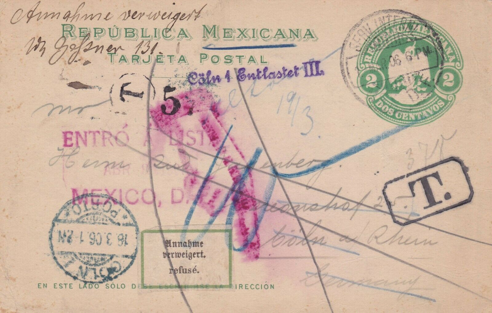 Mexico 1906 Stationary  Card To Germany  Refused Retuned